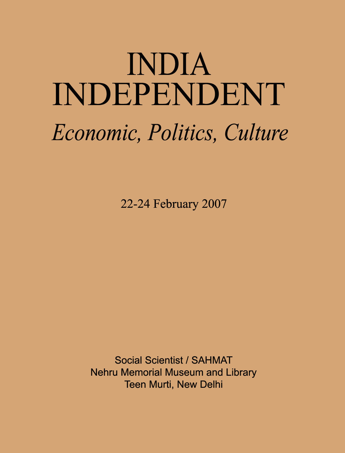 INDEPENDENT : Economics, Politics, Culture